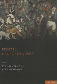 Cover image for Primate Neuroethology