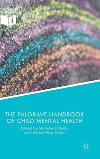 Cover image for The Palgrave Handbook of Child Mental Health