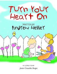 Cover image for Turn your heart on