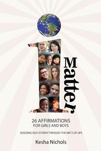 Cover image for iMatter: 26 Affirmations for Boys and Girls