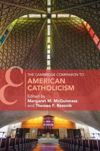 Cover image for The Cambridge Companion to American Catholicism