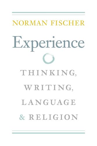 Cover image for Experience: Thinking, Writing, Language, and Religion