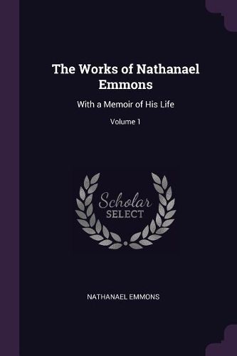 Cover image for The Works of Nathanael Emmons