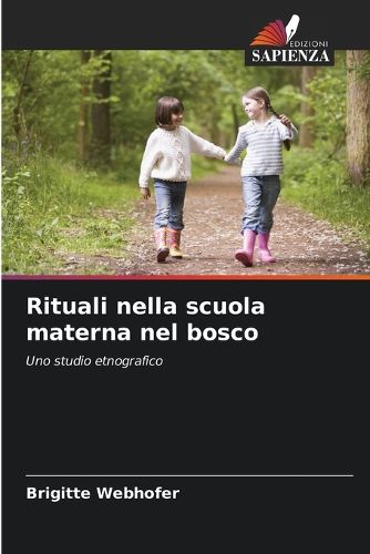 Cover image for Rituali nella scuola materna nel bosco