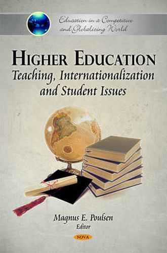 Cover image for Higher Education: Teaching, Internationalization & Student Issues