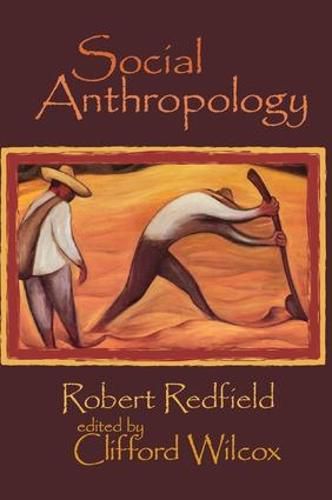 Cover image for Social Anthropology: Robert Redfield