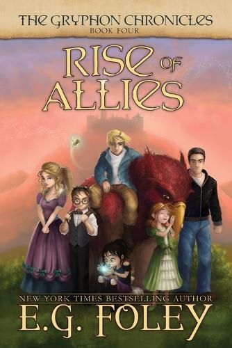 Cover image for Rise of Allies (The Gryphon Chronicles, Book 4)