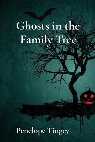 Cover image for Ghosts in the Family Tree