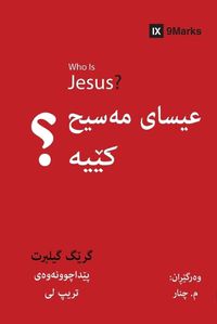 Cover image for Who is Jesus? (Kurdish)