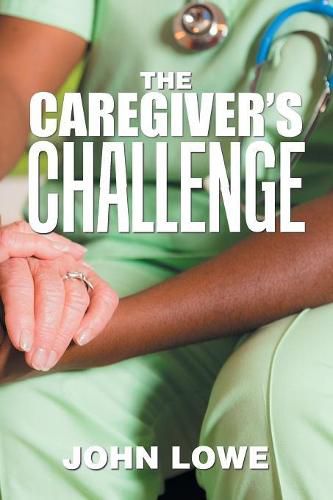 Cover image for The Caregiver's Challenge