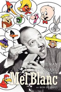 Cover image for Mel Blanc: The Man of a Thousand Voices