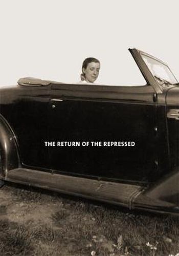 Louise Bourgeois: The Return of the Repressed: Psychoanalytic Writings