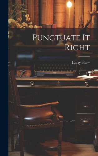 Cover image for Punctuate It Right