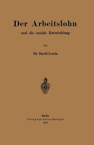 Cover image for Der Arbeitslohn Und Die Soziale Entwicklung