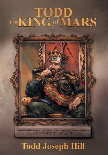 Cover image for Todd the King of Mars