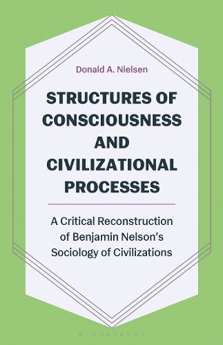 Cover image for Structures of Consciousness and Civilizational Processes