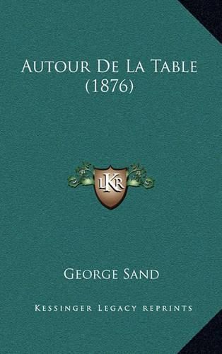 Autour de La Table (1876)