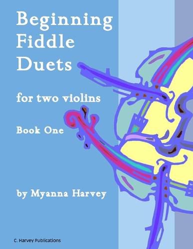 Cover image for Beginning Fiddle Duets for Two Violins, Book One