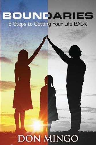 Cover image for Boundaries: 5 Steps to Getting Your Life Back