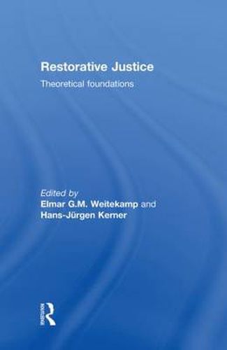 Cover image for Restorative Justice: Theoretical foundations