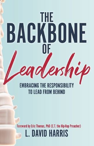 The Backbone of Leadership