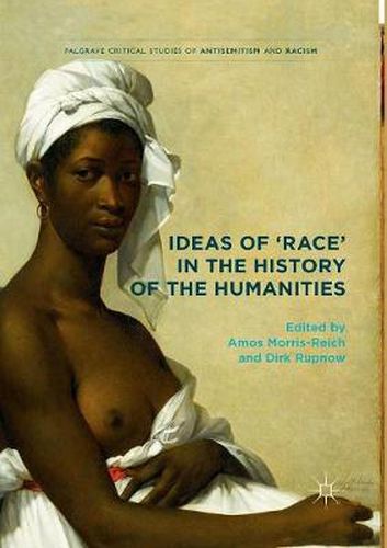 Cover image for Ideas of 'Race' in the History of the Humanities