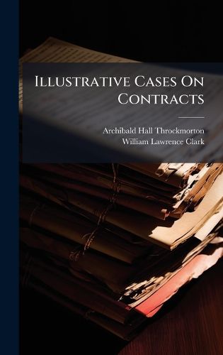 Cover image for Illustrative Cases On Contracts