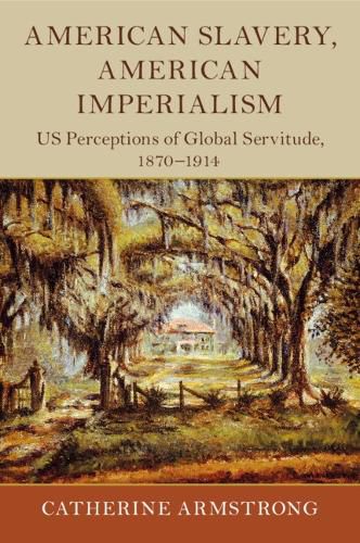 Cover image for American Slavery, American Imperialism