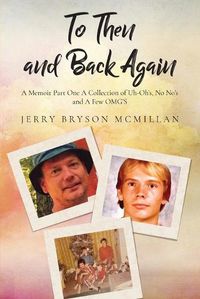 Cover image for To Then and Back Again