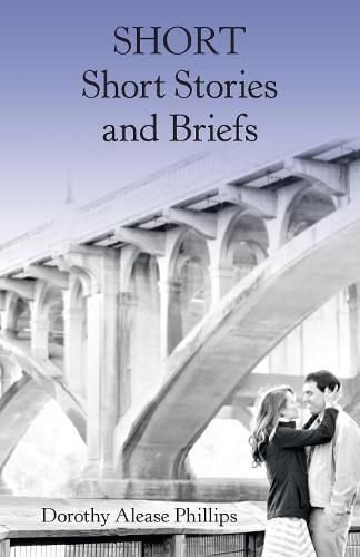 Cover image for Short Short Stories and Briefs