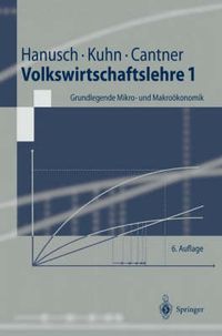 Cover image for Volkswirtschaftslehre 1: Grundlegende Mikro- und Makrooekonomik