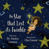 Cover image for The Star That Lost Its Twinkle