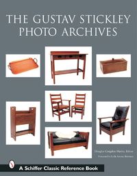 Cover image for The Gustav Stickley Photo Archives