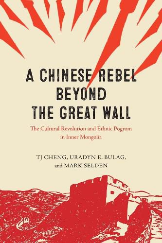 Cover image for A Chinese Rebel beyond the Great Wall