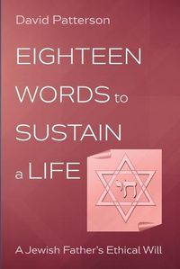 Cover image for Eighteen Words to Sustain a Life