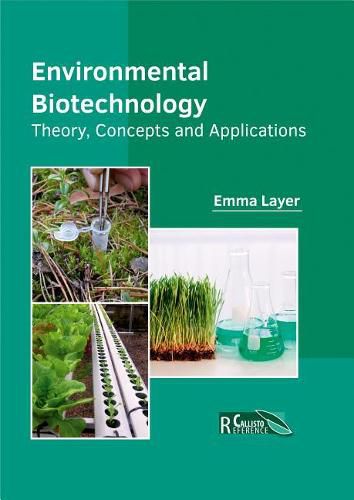 Cover image for Environmental Biotechnology: Theory, Concepts and Applications