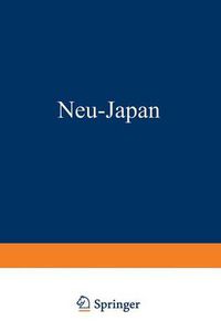 Cover image for Neu-Japan: Reisebilder Aus Formosa Den Ryukyuinseln - Bonininseln - Korea Und Dem Sudmandschurischen Pachtgebiet