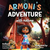 Cover image for Armoni's Adventure With Asthma