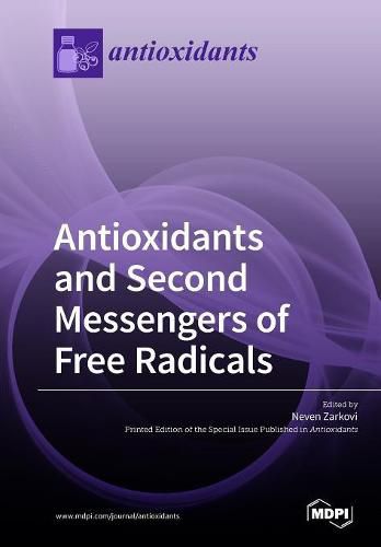 Cover image for Antioxidants and Second Messengers of Free Radicals