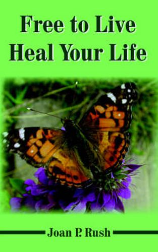 Cover image for Free to Live - Heal Your Life