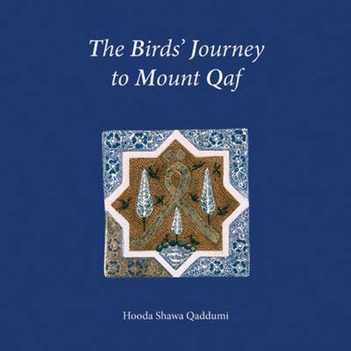 The Birds Journey to Mount Qaf