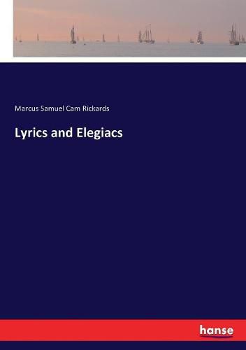 Lyrics and Elegiacs