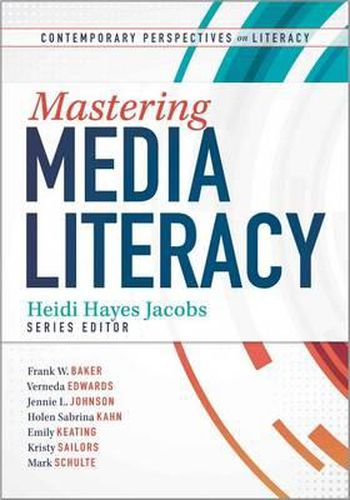 Cover image for Mastering Media Literacy