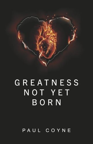 Cover image for Greatness Not Yet Born