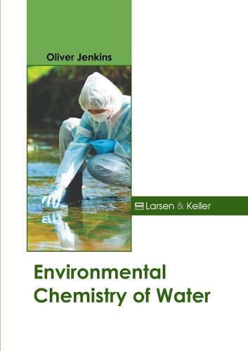 Cover image for Environmental Chemistry of Water