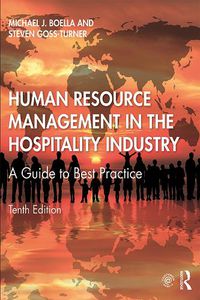 Cover image for Human Resource Management in the Hospitality Industry: A Guide to Best Practice