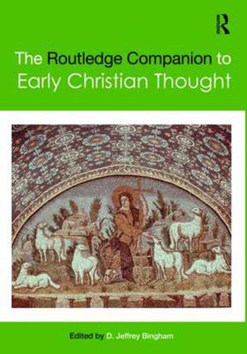 Cover image for The Routledge Companion to Early Christian Thought