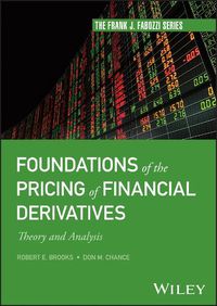 Cover image for Foundations of the Pricing of Financial Derivatives