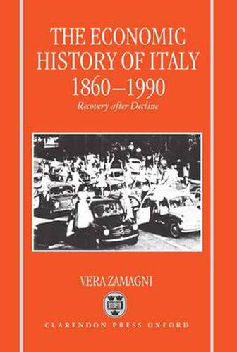 Cover image for The Economic History of Italy, 1860-1990