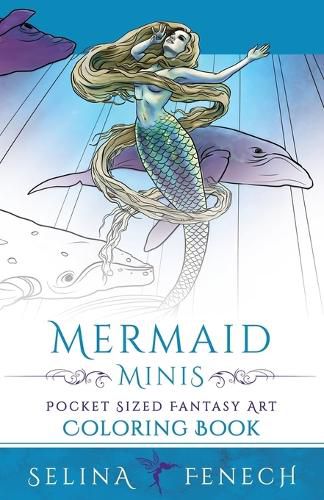 Cover image for Mermaid Minis - Pocket Sized Fantasy Art Coloring Book